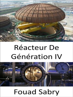cover image of Réacteur De Génération Iv